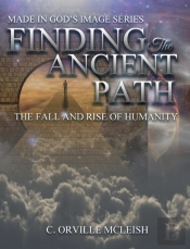 Finding The Ancient Path