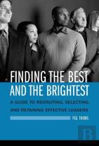 Finding The Best And The Brightest