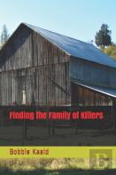 Finding The Family Of Killers
