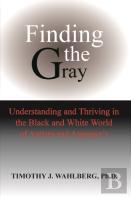 Finding The Gray