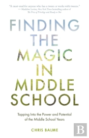 Finding The Magic In Middle School
