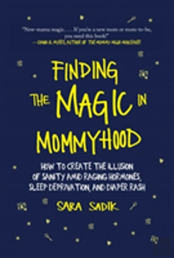 Bertrand.pt - Finding The Magic In Mommyhood