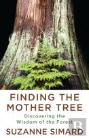 Finding The Mother Tree