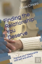 Finding The Relationship You Deserve: Im