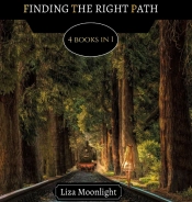 Finding The Right Path: 4 Books In 1