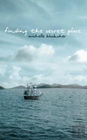 Finding The Secret Place
