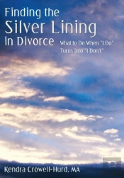 Finding The Silver Lining In Divorce