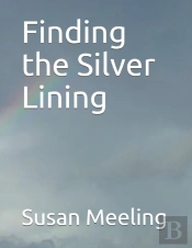 Finding The Silver Lining