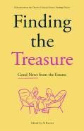 Finding The Treasure: Good News From The Estates