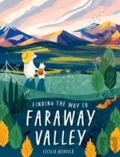 Finding The Way To Faraway Valley