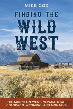 Bertrand.pt - Finding The Wild West: The Mountain West