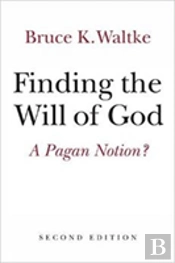 Finding The Will Of God