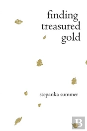 Finding Treasured Gold