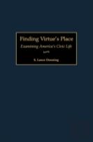 Finding Virtue'S Place