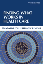 Finding What Works In Health Care