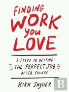 Finding Work You Love