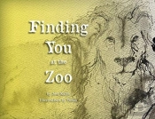 Finding You At The Zoo