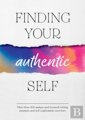 Finding Your Authentic Self