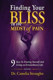 Finding Your Bliss In The Midst Of Pain