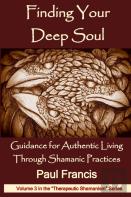 Finding Your Deep Soul