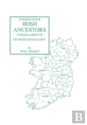 Finding Your Irish Ancestors: Unique Asp