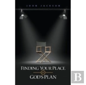 Finding Your Place In God'S Plan