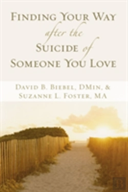 Bertrand.pt - Finding Your Way After The Suicide Of Someone You Love