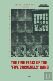 Fine Feats Of The Five Cockerels Gang