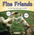Fine Friends