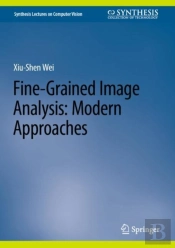 Fine-Grained Image Analysis: Modern Approaches