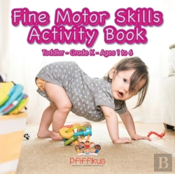 Bertrand.pt - Fine Motor Skills Activity Book Toddler-Grade K - Ages 1 To 6
