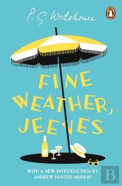 Fine Weather, Jeeves