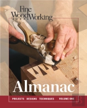 Fine Woodworking Almanac, Vol 1