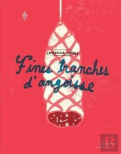 Fines Tranches D'Angoisse