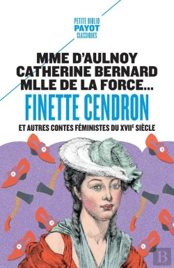 Bertrand.pt - Finette Cendron : Et Autres Contes Féministes Du Xviie Siècle