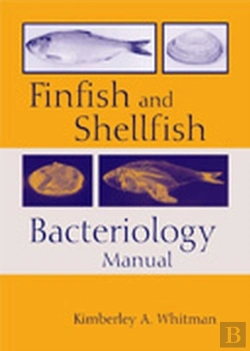 Bertrand.pt - Finfish And Shellfish Bacteriology Manual