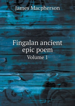 Bertrand.pt - Fingalan Ancient Epic Poem Volume 1