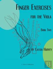 Finger Exercises For The Viola, Book Two