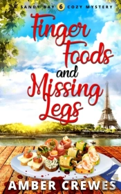 Finger Foods And Missing Legs