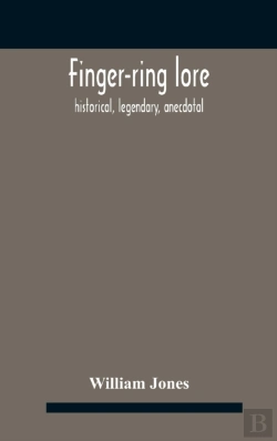 Bertrand.pt - Finger-Ring Lore : Historical, Legendary
