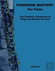 Fingering Mastery For Flute