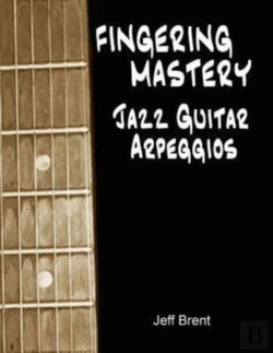 Bertrand.pt - Fingering Mastery - Jazz Guitar Arpeggios