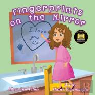 Fingerprints On The Mirror