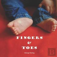 Fingers And Toes