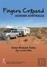 Fingers Crossed Across Australia