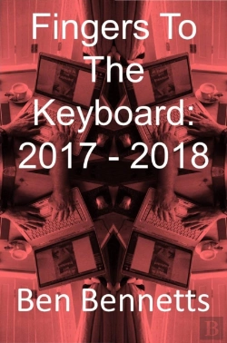 Bertrand.pt - Fingers To The Keyboard: 2017 - 2018