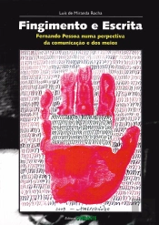 Fingimento e Escrita
