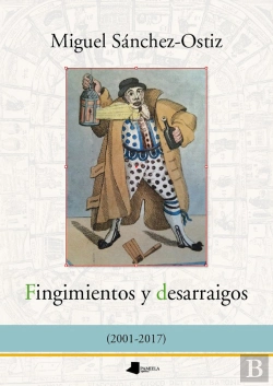 Bertrand.pt - Fingimientos Y Desarraigos (2001-2017)