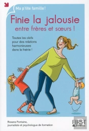 Finie La Jalousie Entre Freres Et Sours !