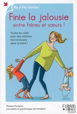 Bertrand.pt - Finie La Jalousie Entre Freres Et Sours !